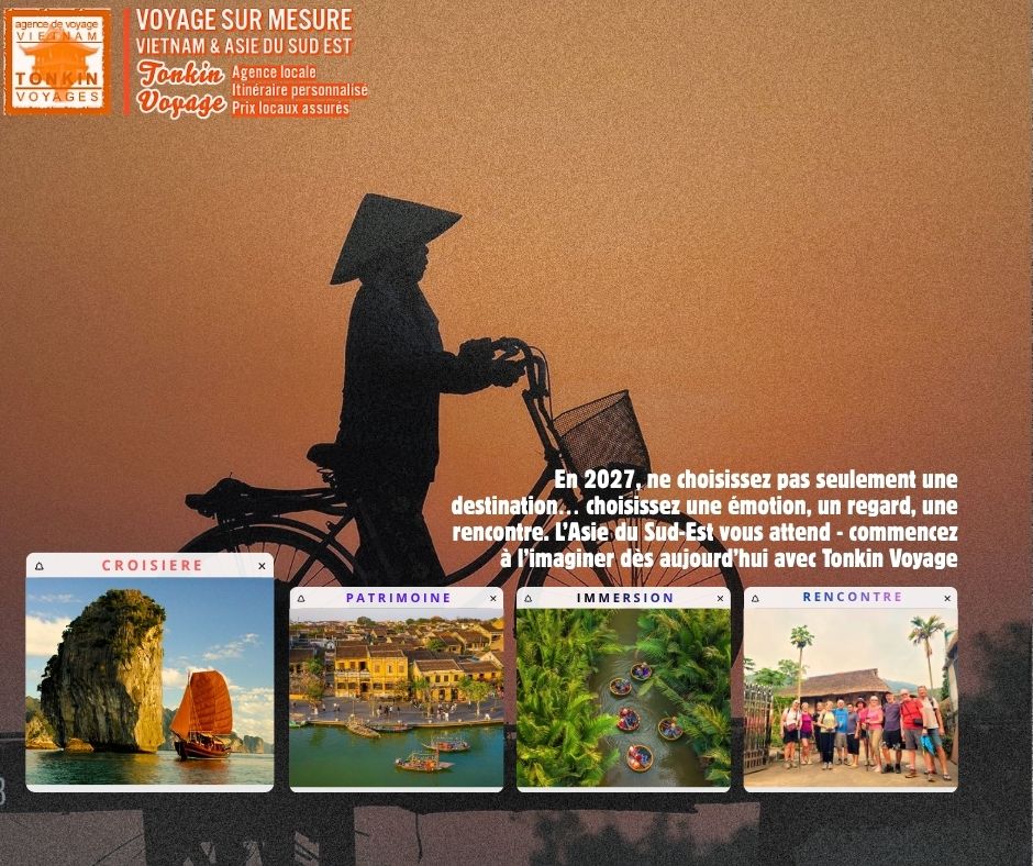 Pr&eacute;parez votre voyage au Vietnam en haute saison : quand commencer, quels guides, croisi&egrave;res et h&ocirc;tels r&eacute;server en priorit&eacute; ? Conseils de Tonkin Voyage.